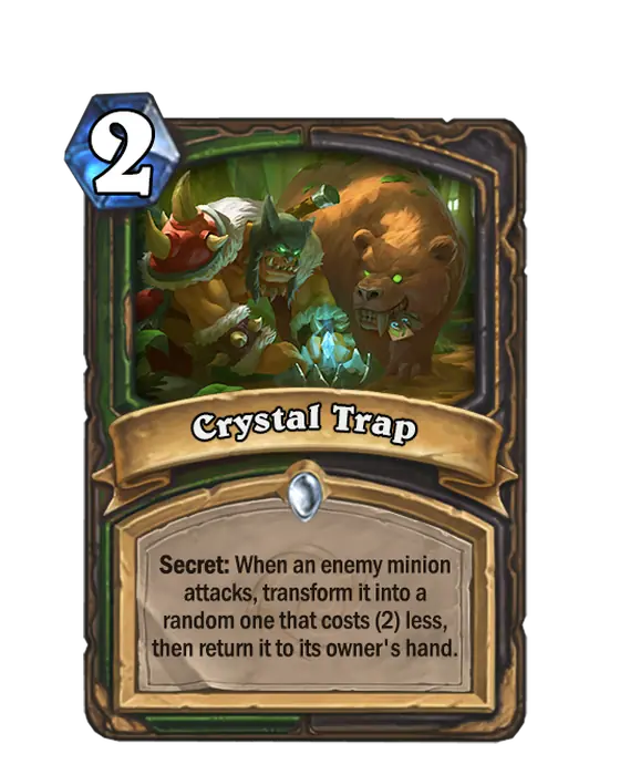 Crystal Trap, a 2-cost Hunter and Rogue spell.