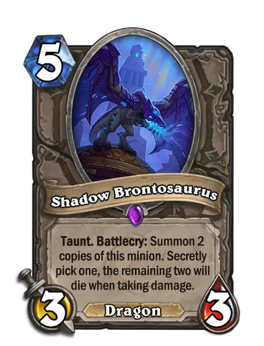Shadow Brontosaurus, a 5-cost neutral minion.