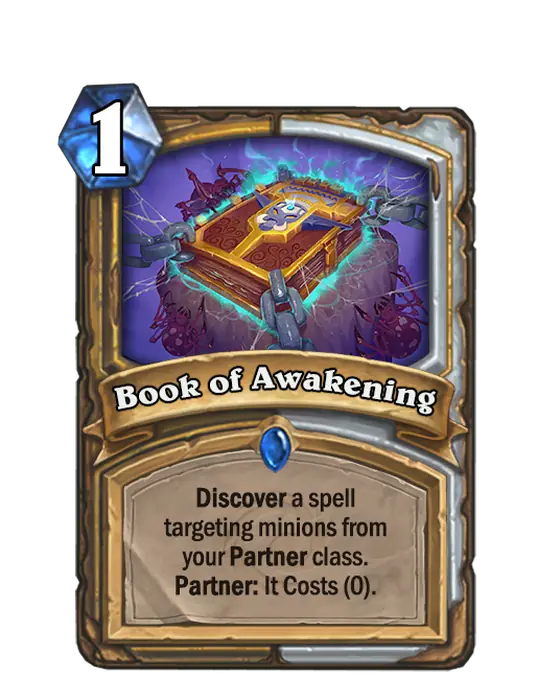 Book of Awakening, a 1-cost Paladin and Priest spell.