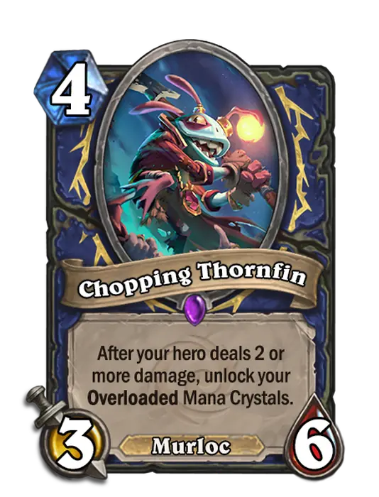 Chopping Thornfin, a 4-cost Shaman minion.