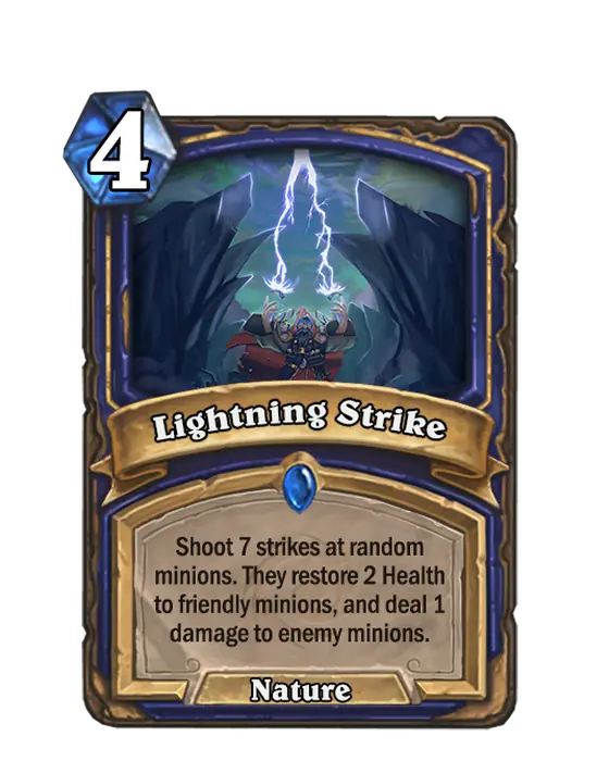 Lightning Strike, a 4-cost Shaman spell.