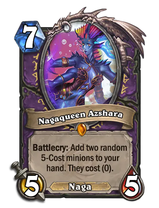 Nagaqueen Azshara, a 7-cost Warlock minion.