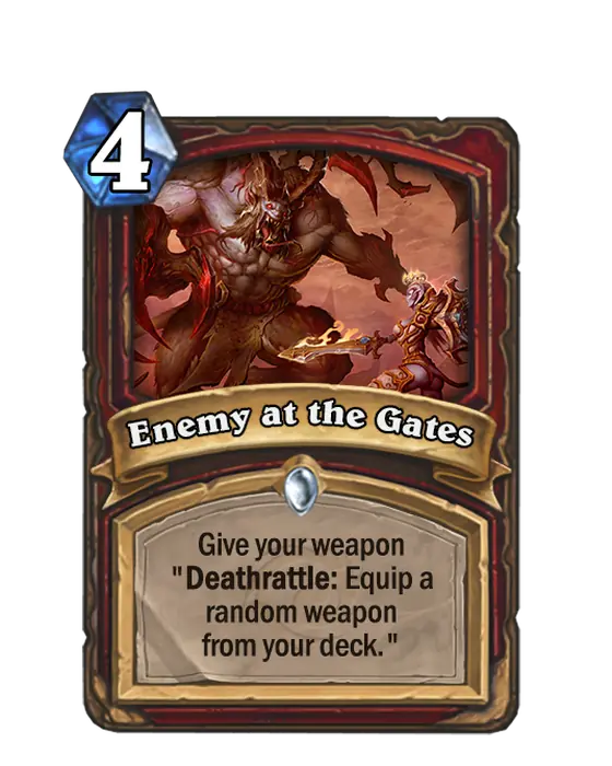 Enemy at the Gates, a 4-cost Warrior spell.